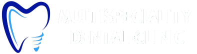 Multispeciality Dental Clinic– Advanced Dental Care